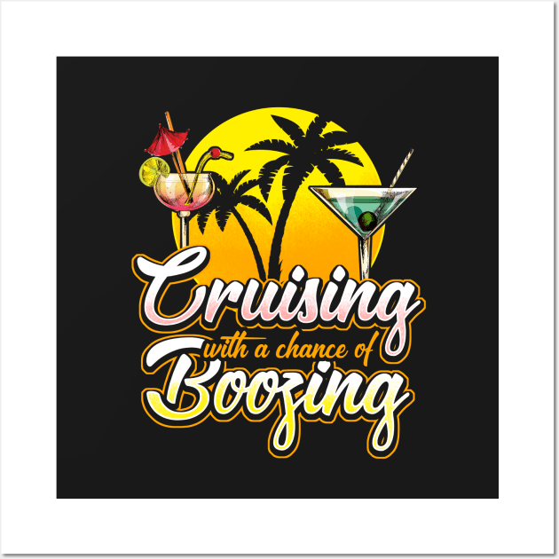 Cruising With A Chance Of Boozing Wall Art by BDAZ